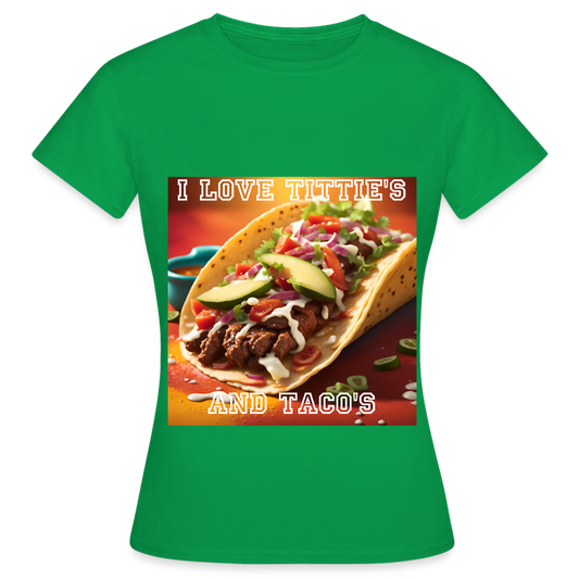 I LOVE TITTIE'S AND TACO'S MEN'S C;ASSIC T-SHIRT - kelly green