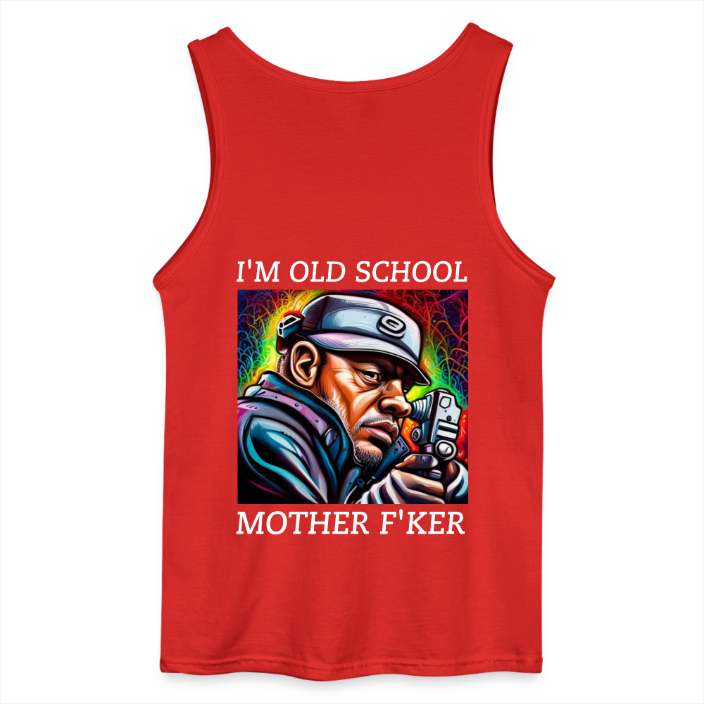 I'M OLD SKOOL MOTHER F'KER - MEN'S TANK TOP - red