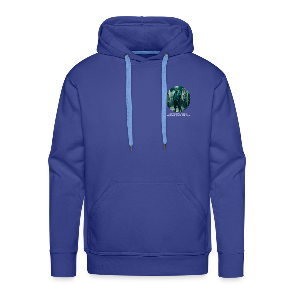 MOST POWERFUL PRISON IN THE WORLD IS OUR MIND - MEN'S HOODIE - royal blue