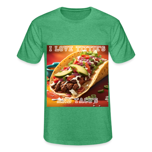 I LOVE TITTIE'S AND TACO'S MEN'S CLASSIC T-SHIRT - heather green