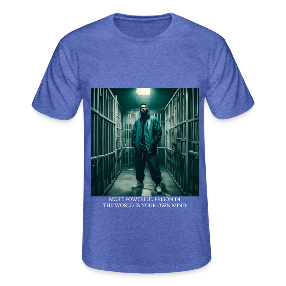 MOST POWERFUL PRISON IN THE WORLD IS OUR MIND - MEN'S CLASSICT-SHIRT - heather blue