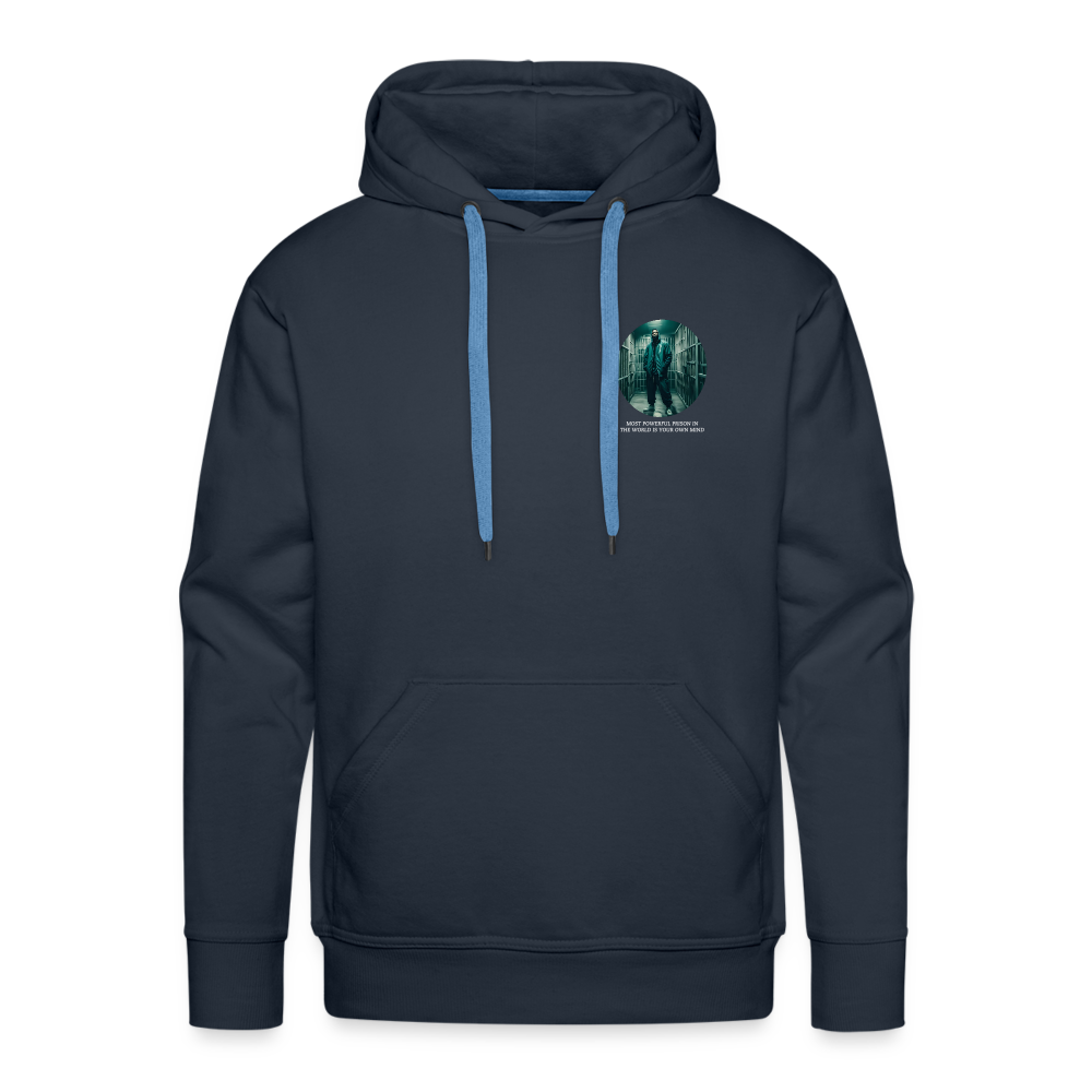 MOST POWERFUL PRISON IN THE WORLD IS OUR MIND - MEN'S HOODIE - navy