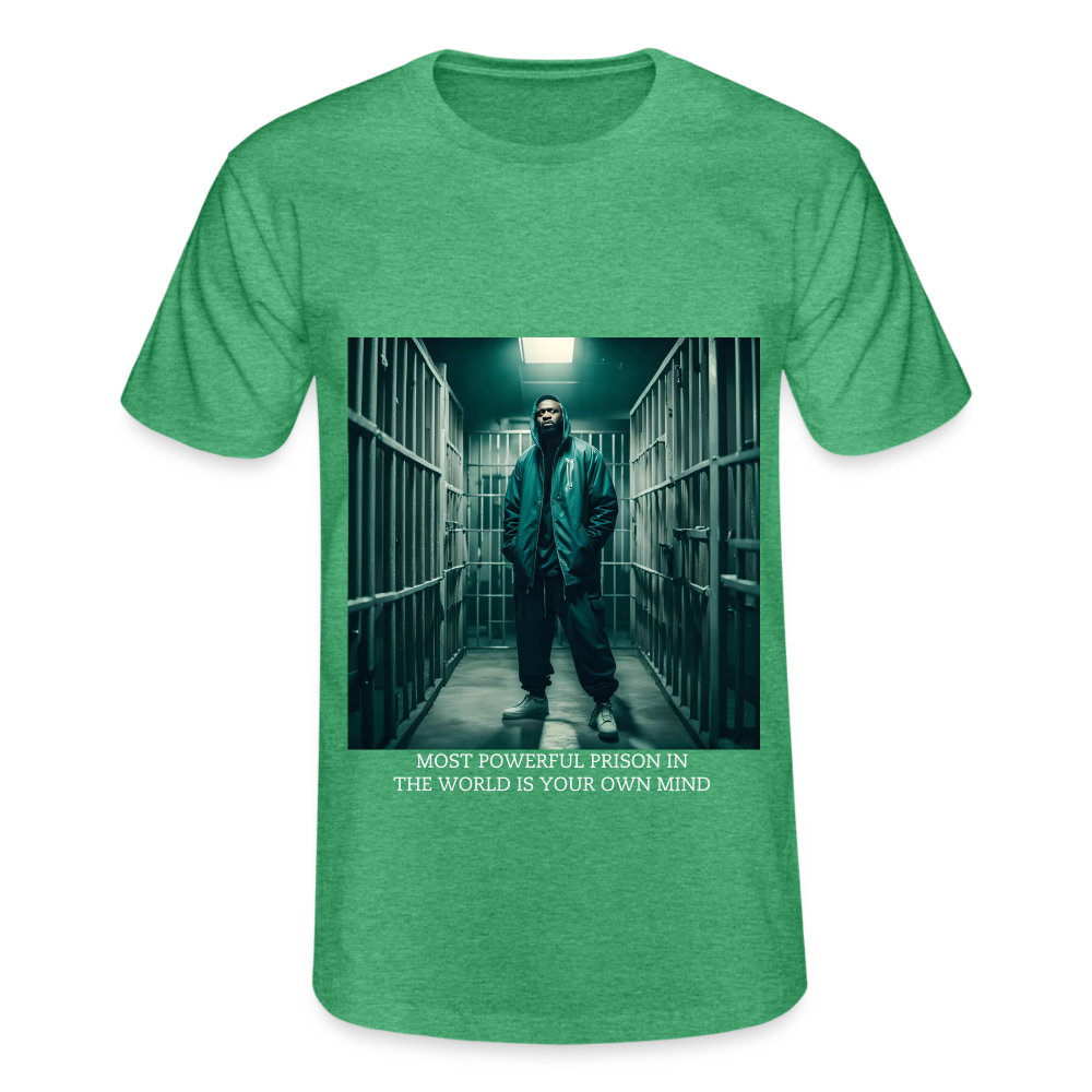 MOST POWERFUL PRISON IN THE WORLD IS OUR MIND - MEN'S CLASSICT-SHIRT - heather green