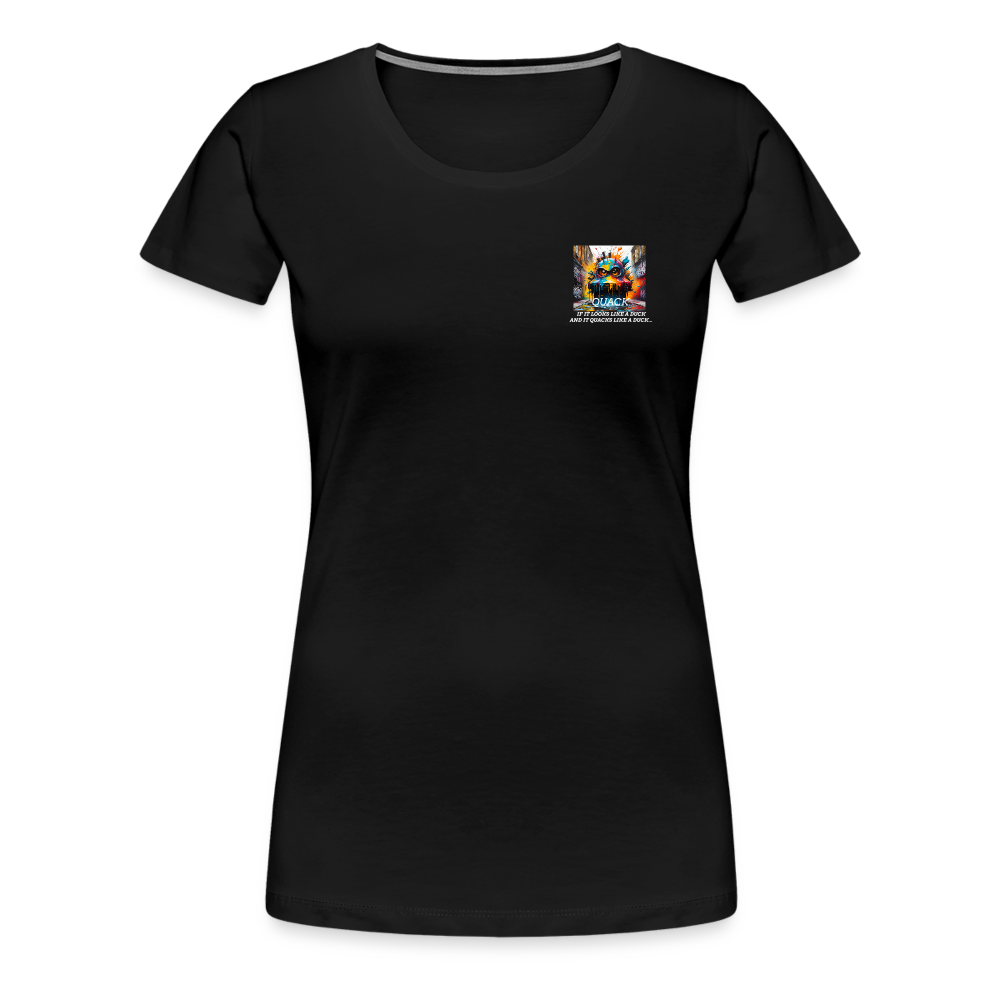 QUACK!! WOMEN'S PREMIUM T-SHIRT - black