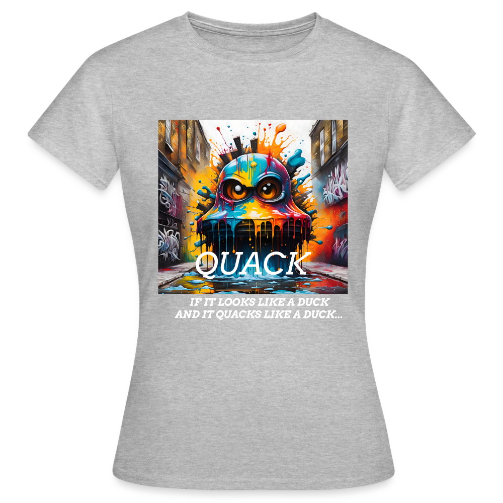 QUACK!! WOMEN'S CLASSIC T-SHIRT - heather grey