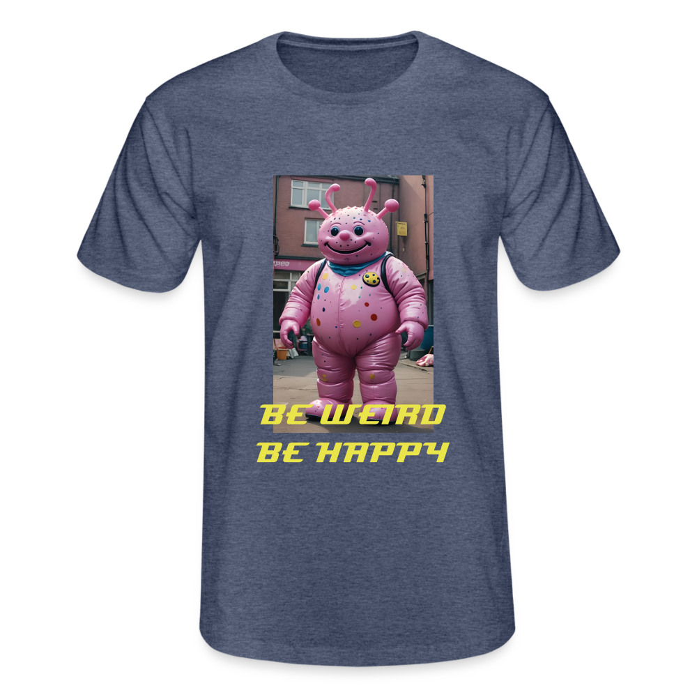 BE WEIRD BE HAPPY - MEN'S CLASSIC T-SHIRT - heather navy