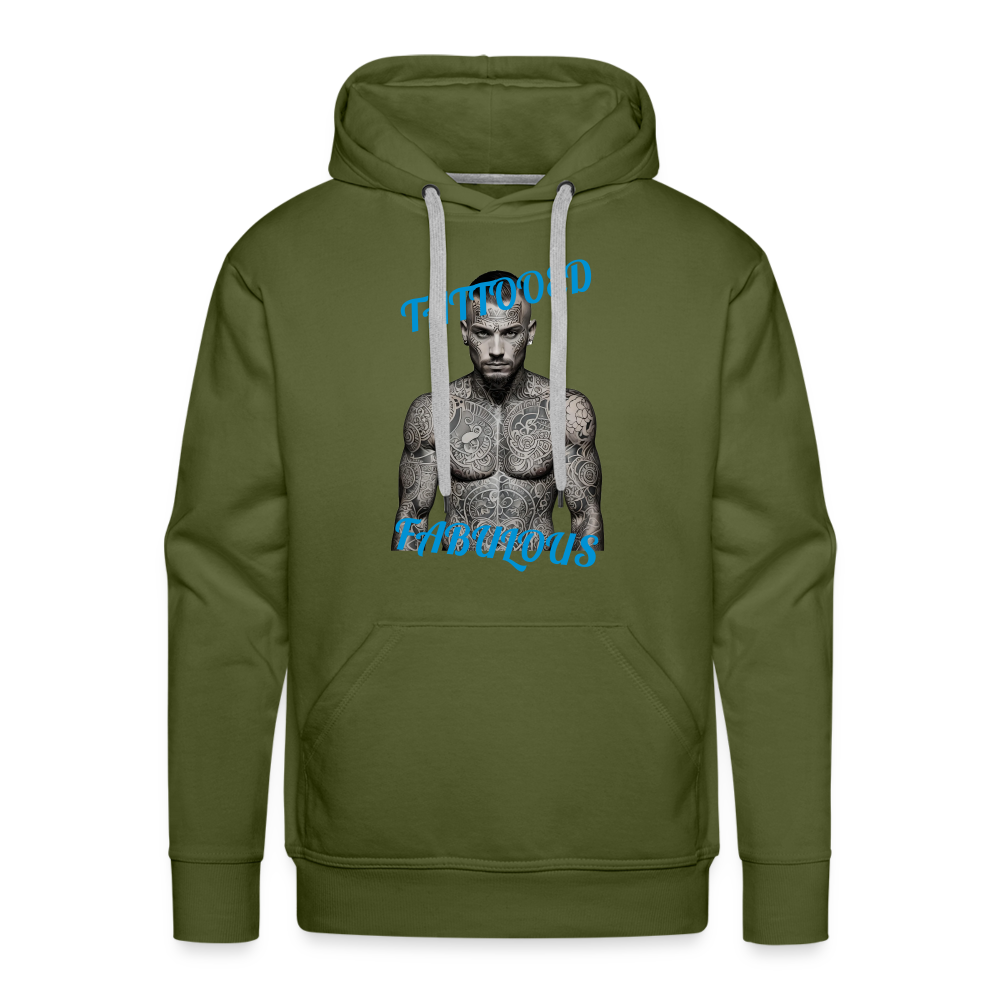 TATTOOED & FABULOUS - MEN'S HOODIE - olive green