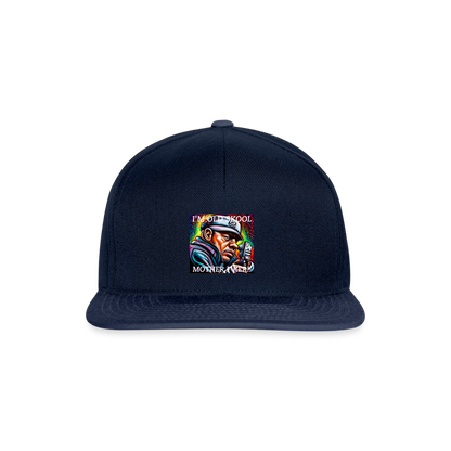 I'M OLD SCHOOL MOTHERF'KER!! SNAPBACK CAP - navy/navy