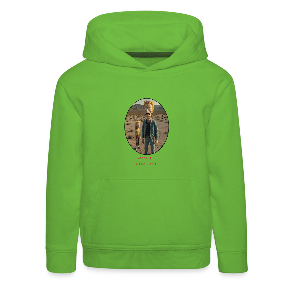 WTF  DUDE!! - CHILDREN'S PREMIUM HOODIE - light green