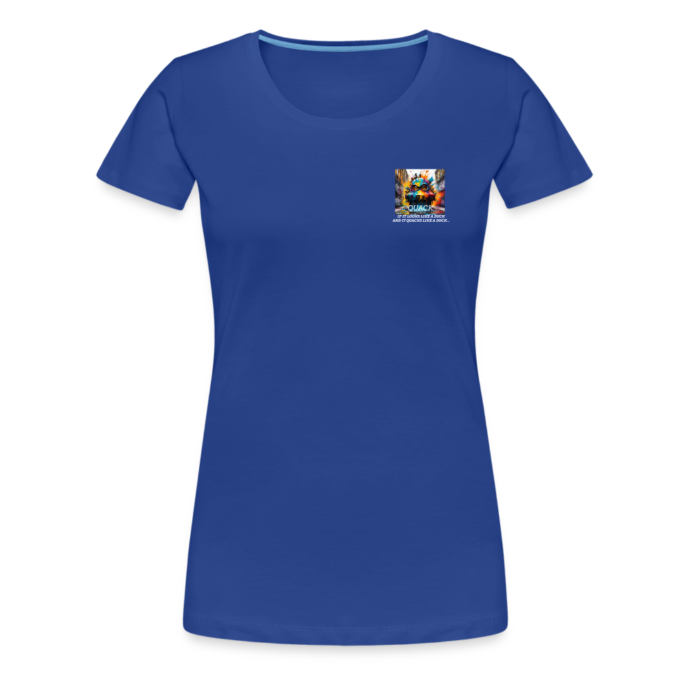 QUACK!! WOMEN'S PREMIUM T-SHIRT - royal blue