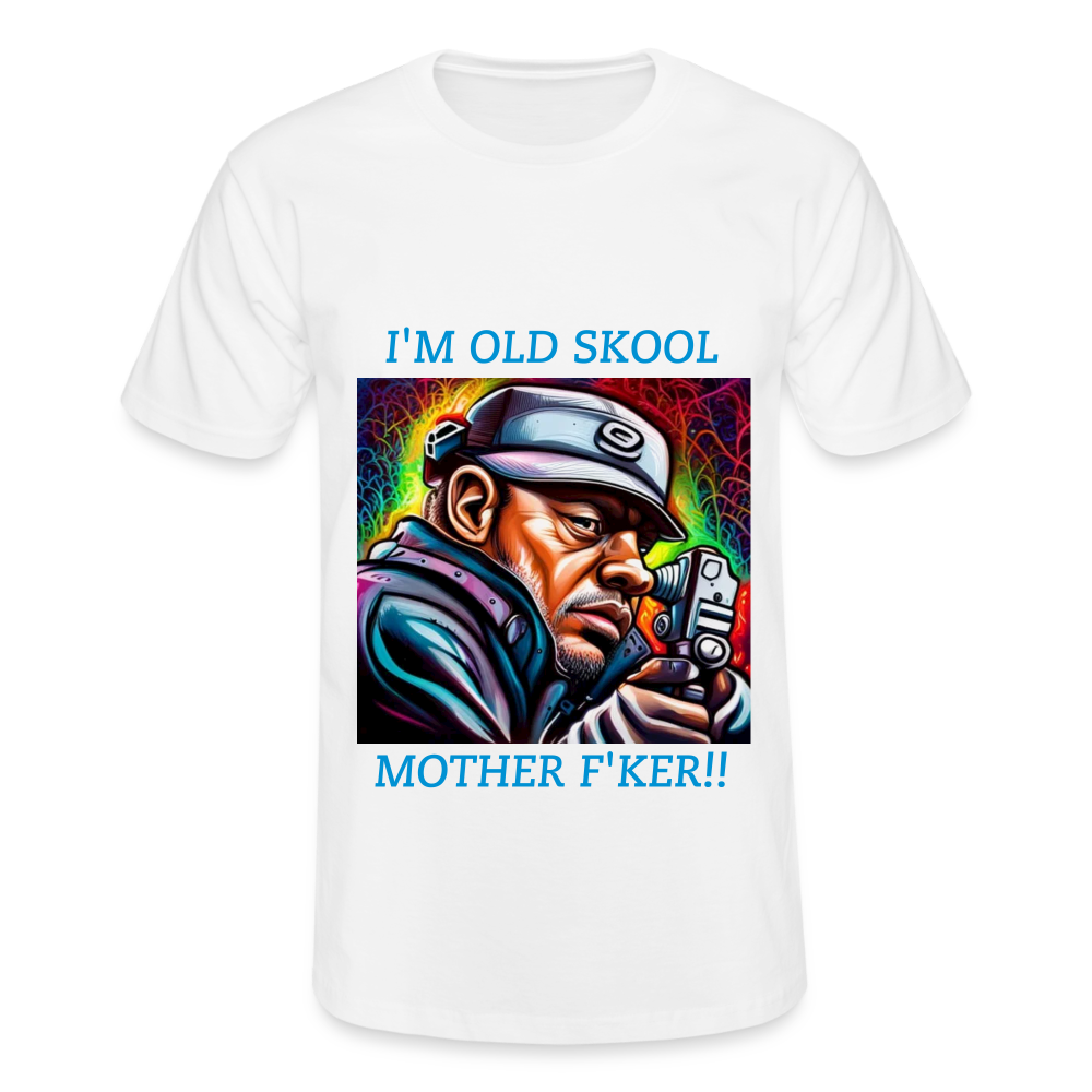 I'M OLD SKOOL MOTHERF'KER!! MENS CLASSIC T-SHIRT - white