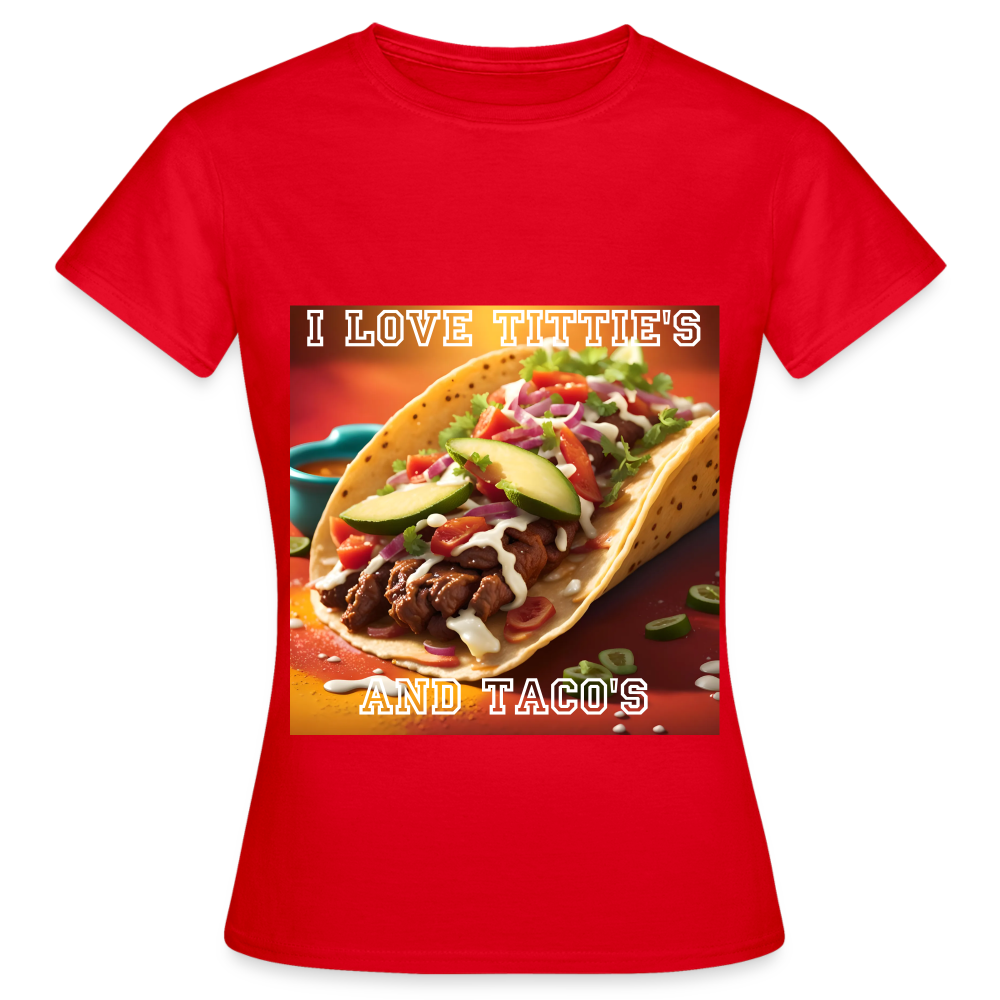 I LOVE TITTIE'S AND TACO'S MEN'S C;ASSIC T-SHIRT - red