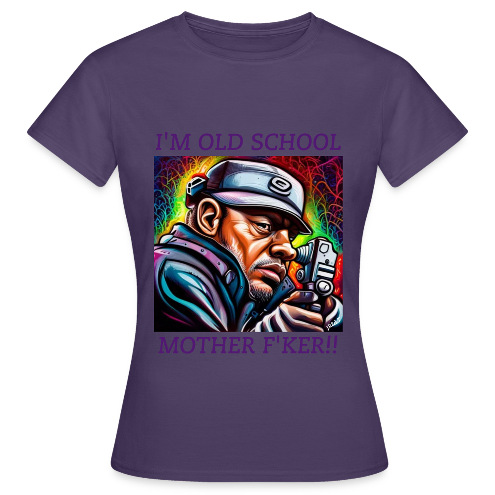 I'M OLD SCHOOL MOTHERF'KER!! WOMEN'S CLASSIC T-SHIRT - dark purple