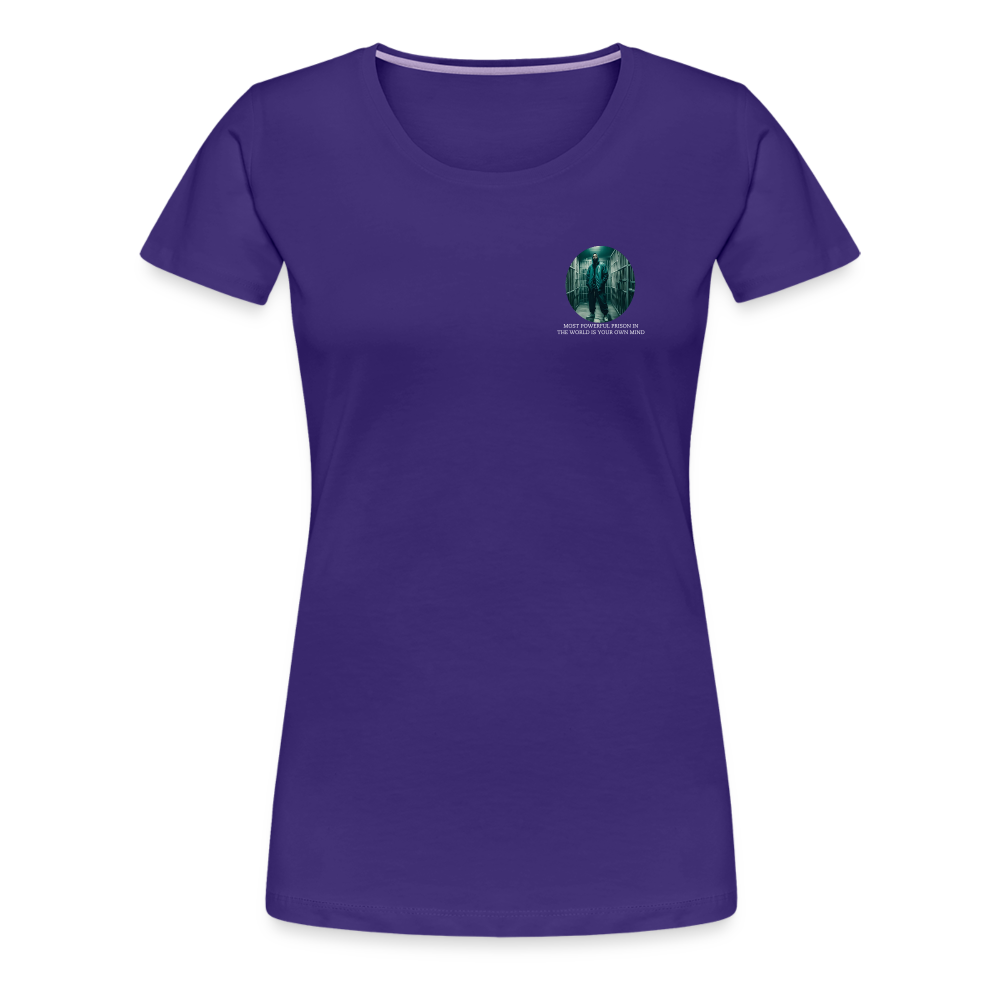 MOST POWERFUL PRISON IN THE WORLD IS OUR MIND - WOMEN'S PREMIUM T-SHIRT - purple