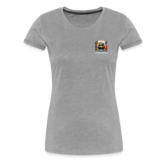 QUACK!! WOMEN'S PREMIUM T-SHIRT - heather grey