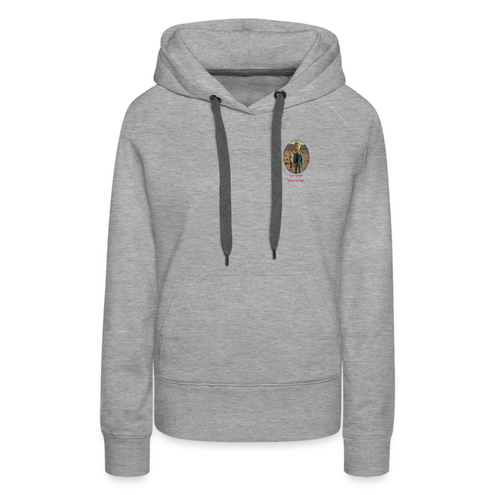 WTF DUDE!! - WOMEN'S PREMIUM HOODIE - heather grey