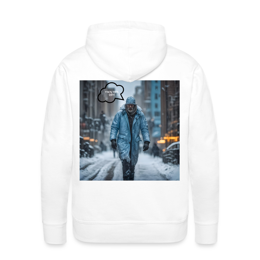 FUCK THIS SHIT - MEN'S HOODIE - white