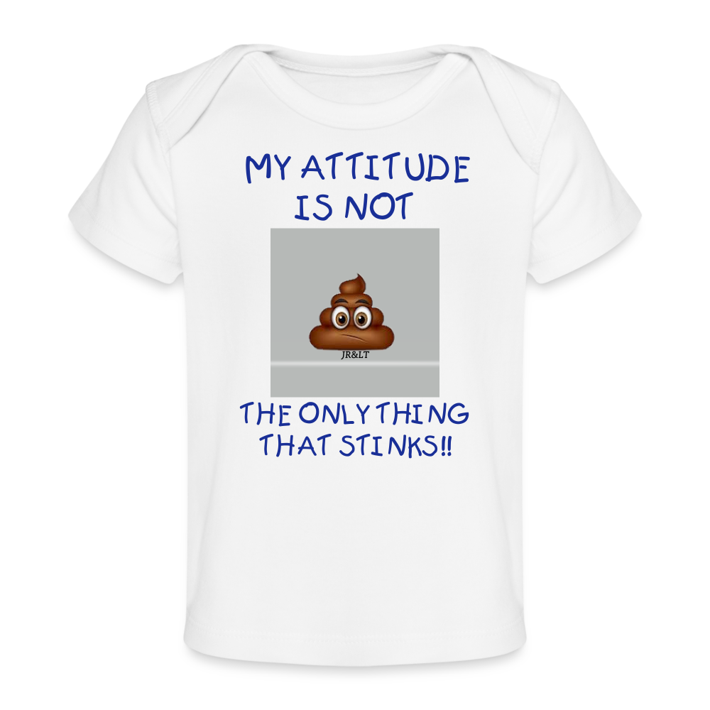 MY ATTITUDE...BABY T-SHIRT - white