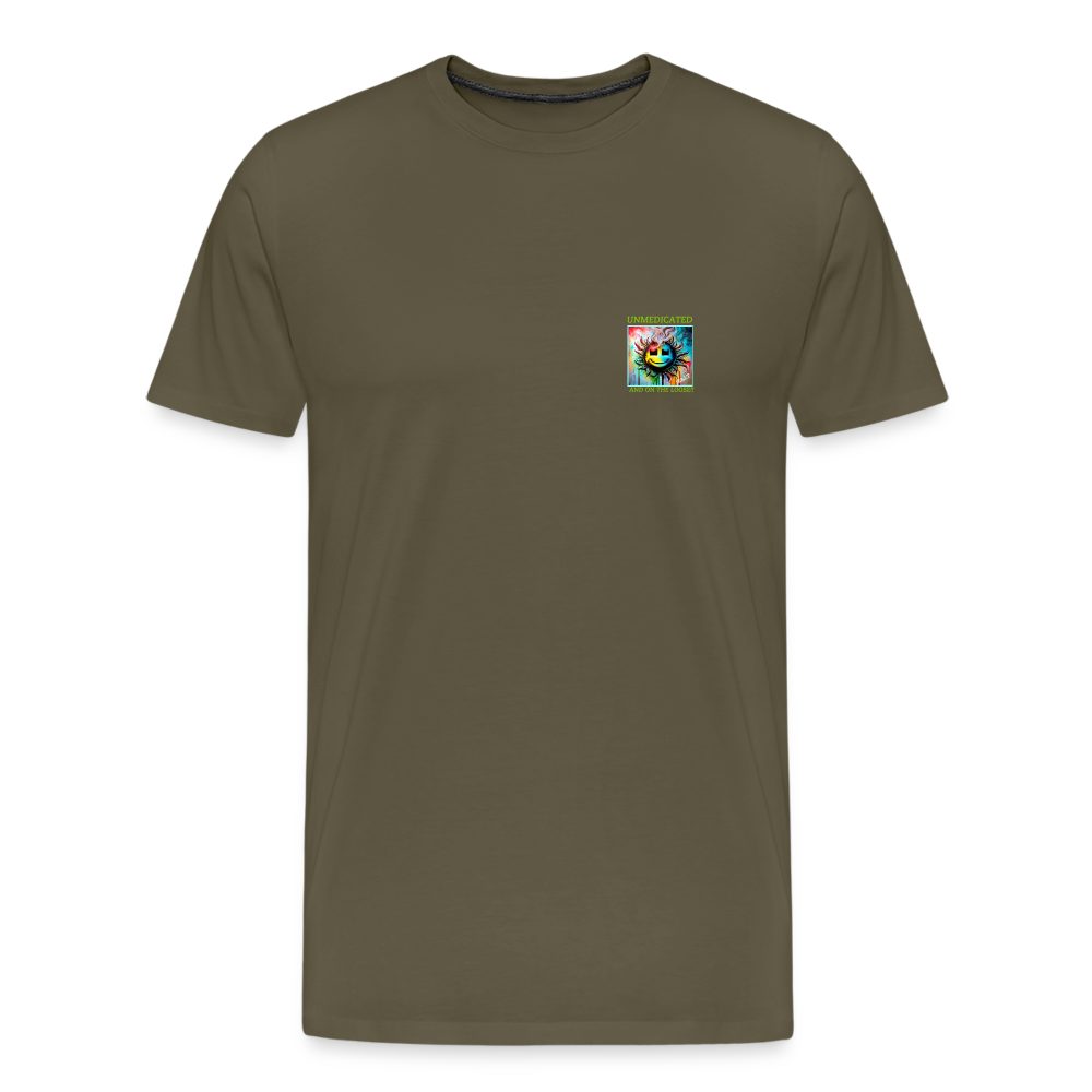 UNMEDICATED AND ON THE LOOSE!! MENS PREMIUM T-SHIRT - khaki