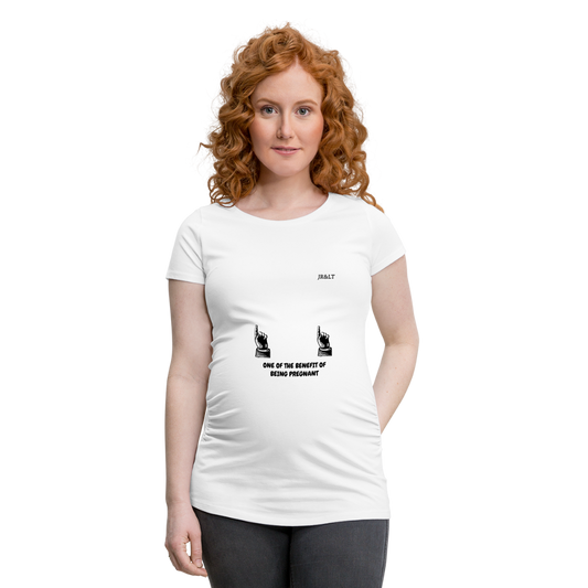 ONE OF THE BENEFIT OF BEING PREGNANT!! WOMENS PREGANCY T-SHIRT - white