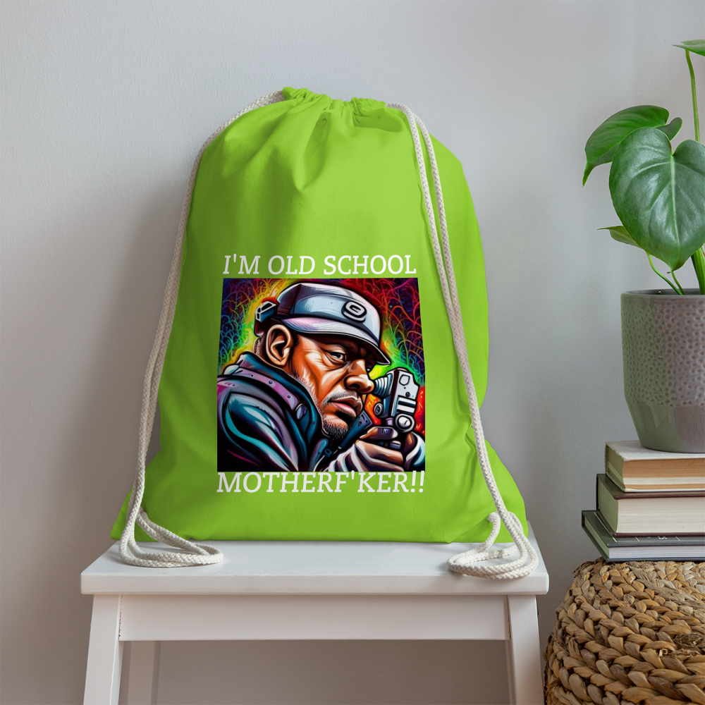 I'M OLD SCHOOL MOTHER F'KER!! DRAWSTRING BAG - neon green