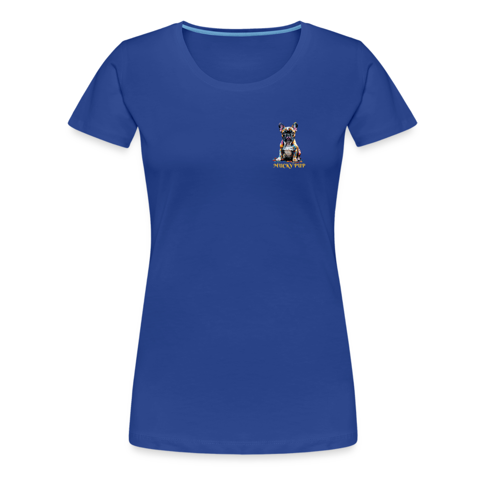 MUCKY PUP!! - WOMENS PREMIUM T-SHIRT - royal blue