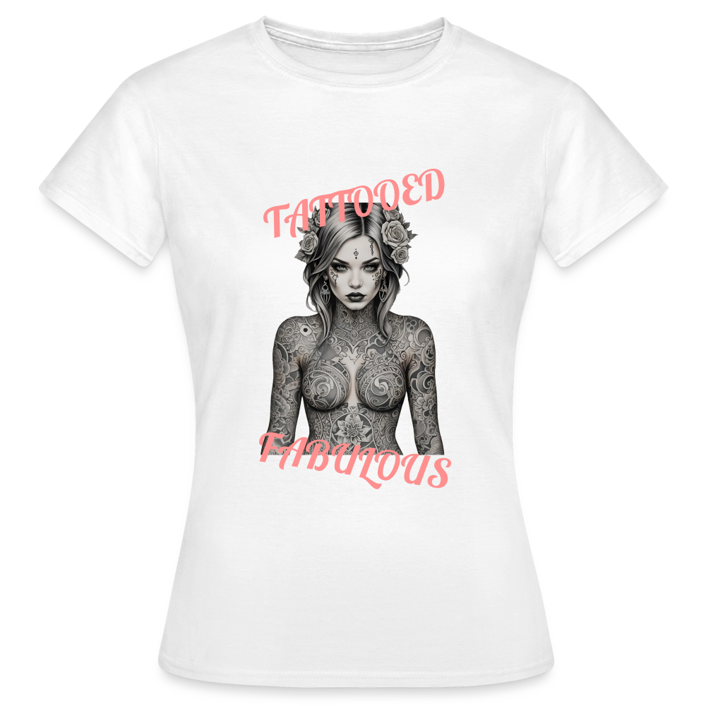 TATTOOED & FABULOUS - WOMEN'S CLASSIC T-SHIRT - white