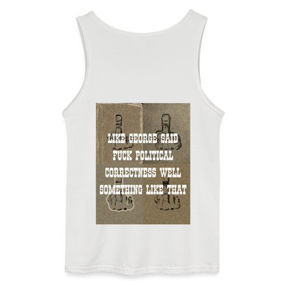 POLITICAL CORRECTNESS - MEN'S TANK TOP - white