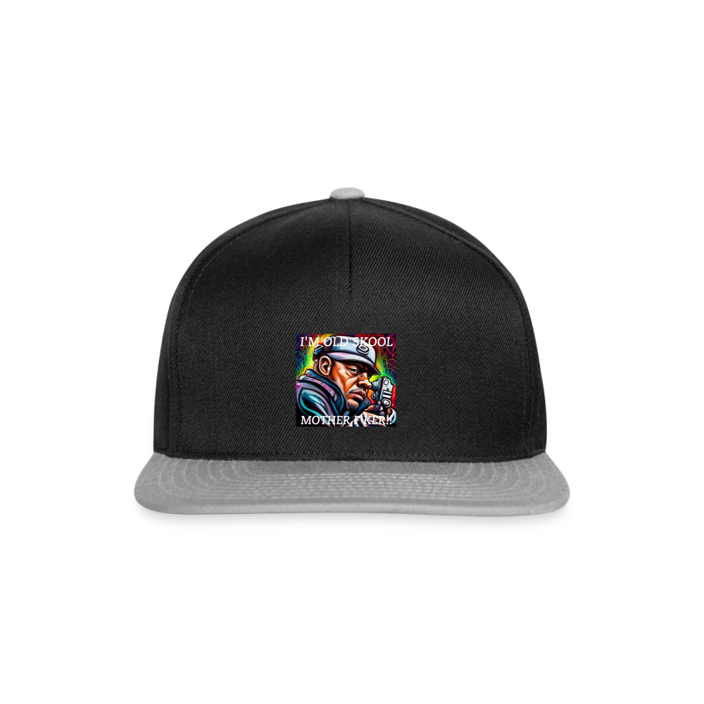 I'M OLD SCHOOL MOTHERF'KER!! SNAPBACK CAP - black/grey