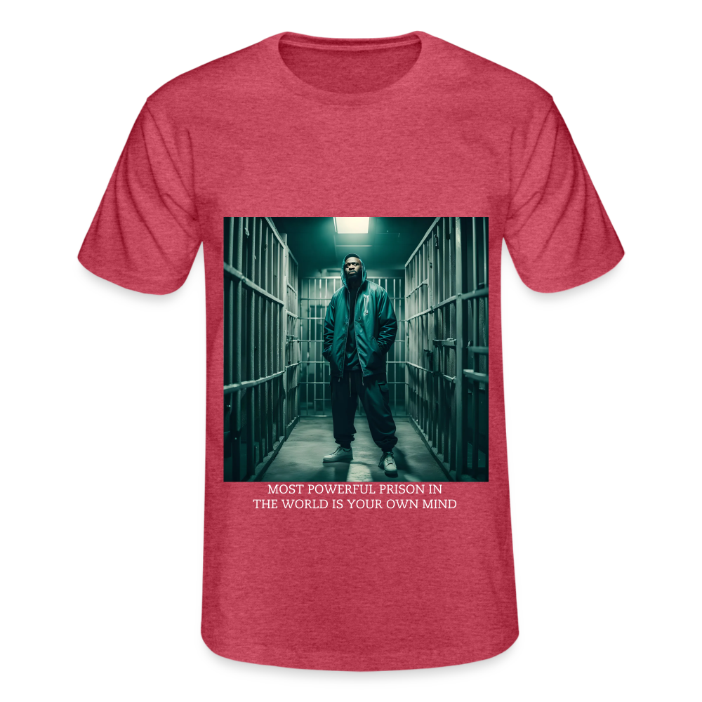 MOST POWERFUL PRISON IN THE WORLD IS OUR MIND - MEN'S CLASSICT-SHIRT - heather red