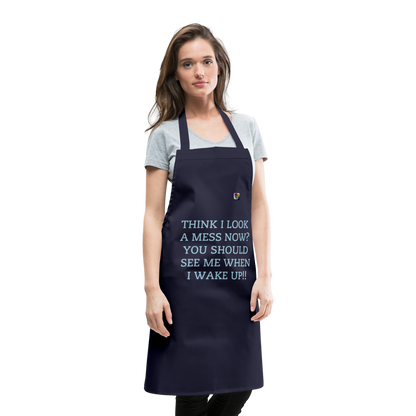 THINK I LOOK A MESS NOW?? ADULT APRON - navy