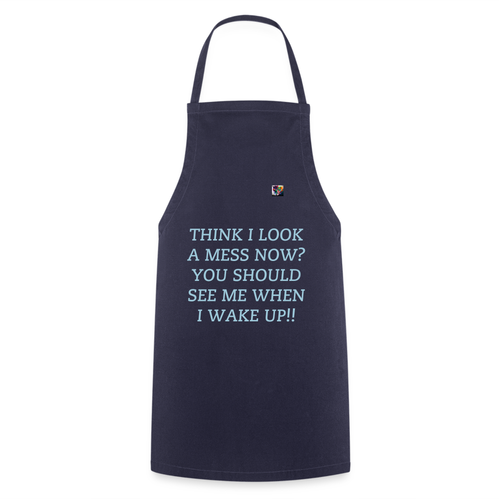 THINK I LOOK A MESS NOW?? ADULT APRON - navy