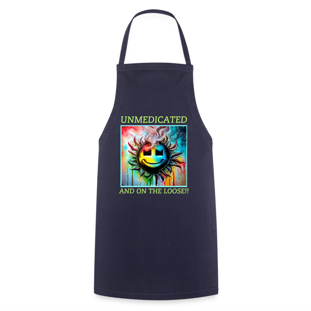 UNMEDICATED AND ON THE LOOSE!! ADULT APRON - navy