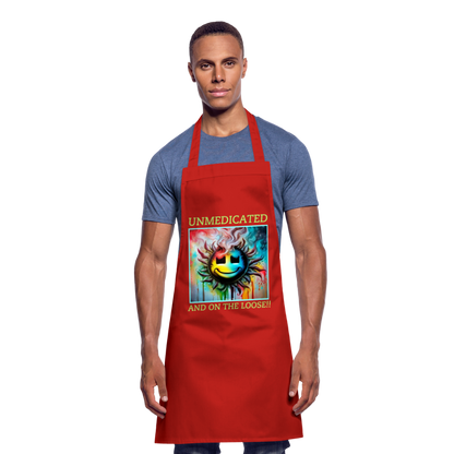 UNMEDICATED AND ON THE LOOSE!! ADULT APRON - red