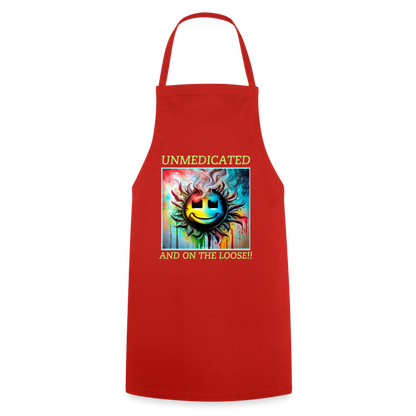 UNMEDICATED AND ON THE LOOSE!! ADULT APRON - red