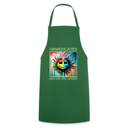 UNMEDICATED AND ON THE LOOSE!! ADULT APRON - green