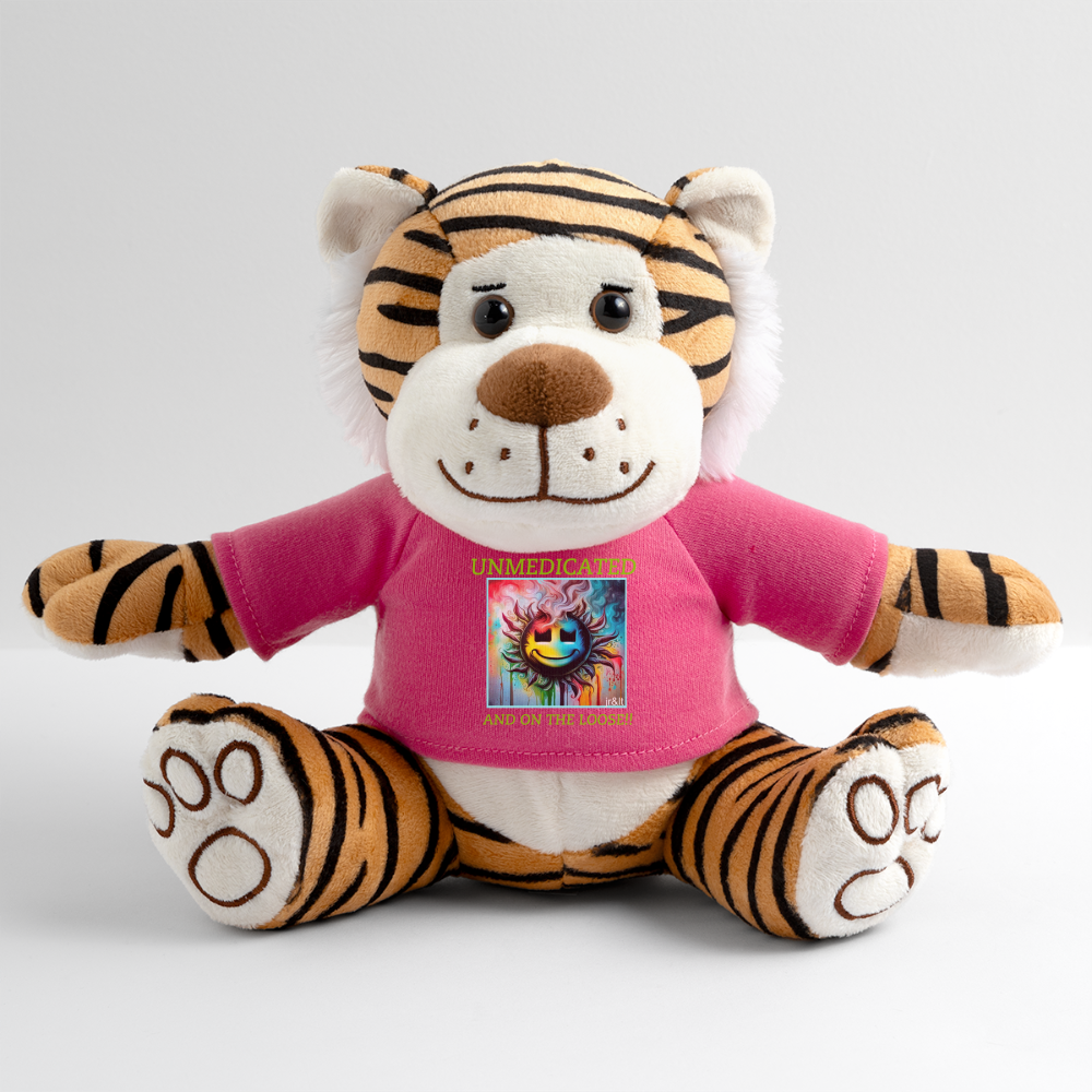 UNMEDICATED AND ON THE LOOSE!! PLUSH TIGER - pink