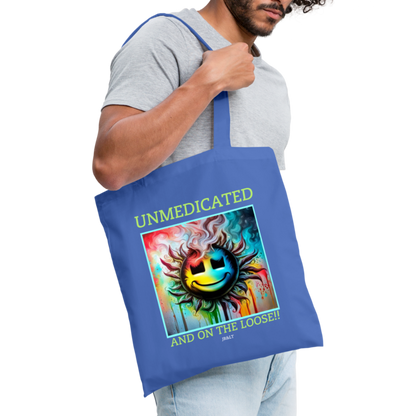 UNMEDICATED AND ON THE LOOSE!! TOTE BAG - light blue