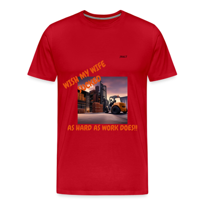 WISH MY WIFE... MENS T-SHIRT - red