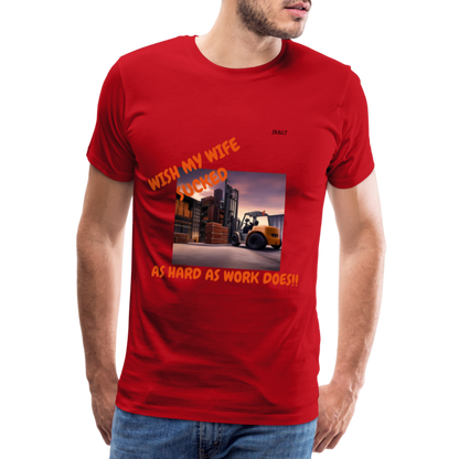 WISH MY WIFE... MENS T-SHIRT - red