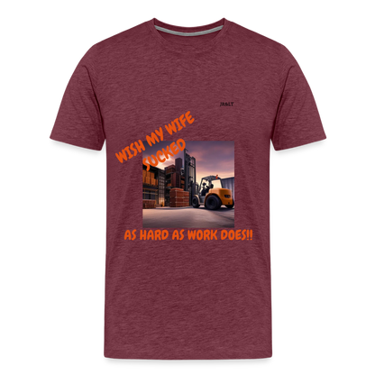 WISH MY WIFE... MENS T-SHIRT - heather burgundy