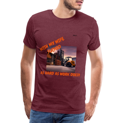 WISH MY WIFE... MENS T-SHIRT - heather burgundy