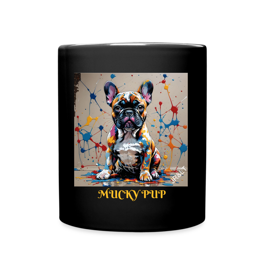 ROSIE - MUCKY PUP!! MUG - black