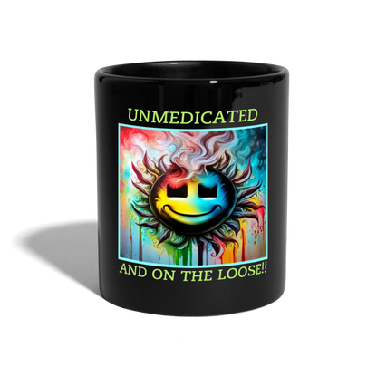 UNMEDICATED AND ON THE LOOSE!! COLOUR MUG - black