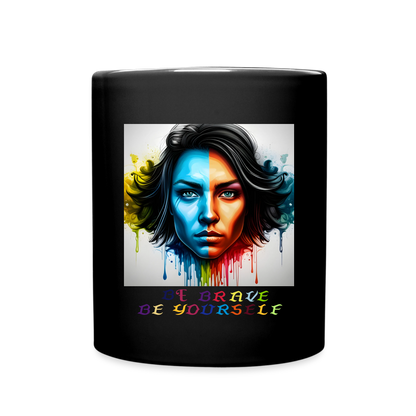 BE BRAVE BE YOURSELF!! MUG - black