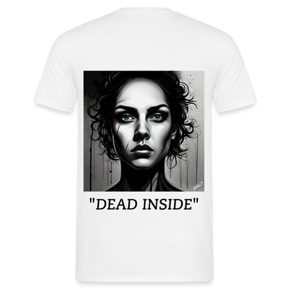 " DEAD INSIDE" MEN'S CLASSIC T-SHIRT - white