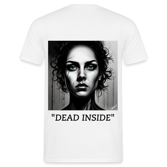 " DEAD INSIDE" MEN'S CLASSIC T-SHIRT - white