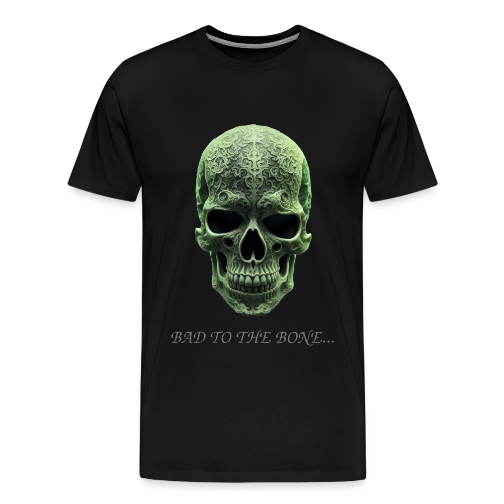 BAD TO THE BONE!! MEN'S PREMIUM T-SHIRT - black