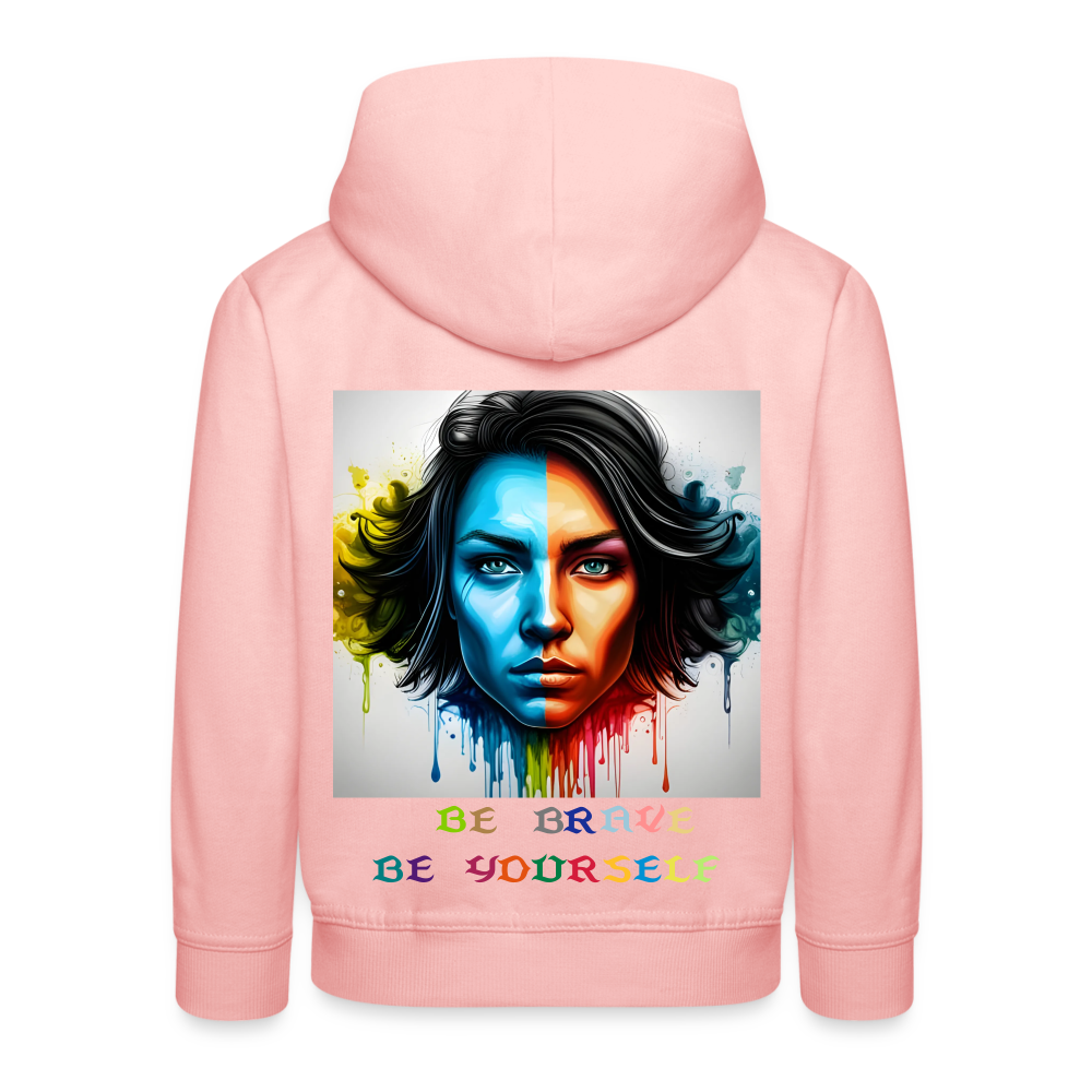 BE BRAVE BE YOURSELF - CHILDREN'S HOODIE - crystal pink